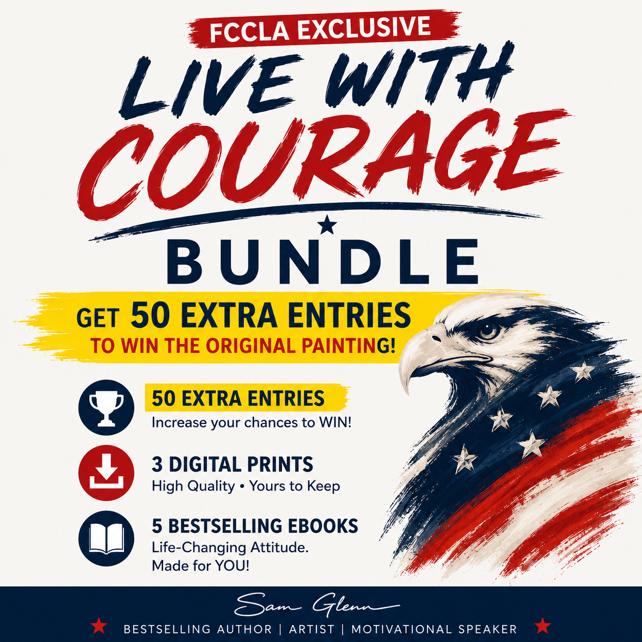 "COURAGE" BUNDLE (50 Extra Entries to WIN Sam’s Painting)