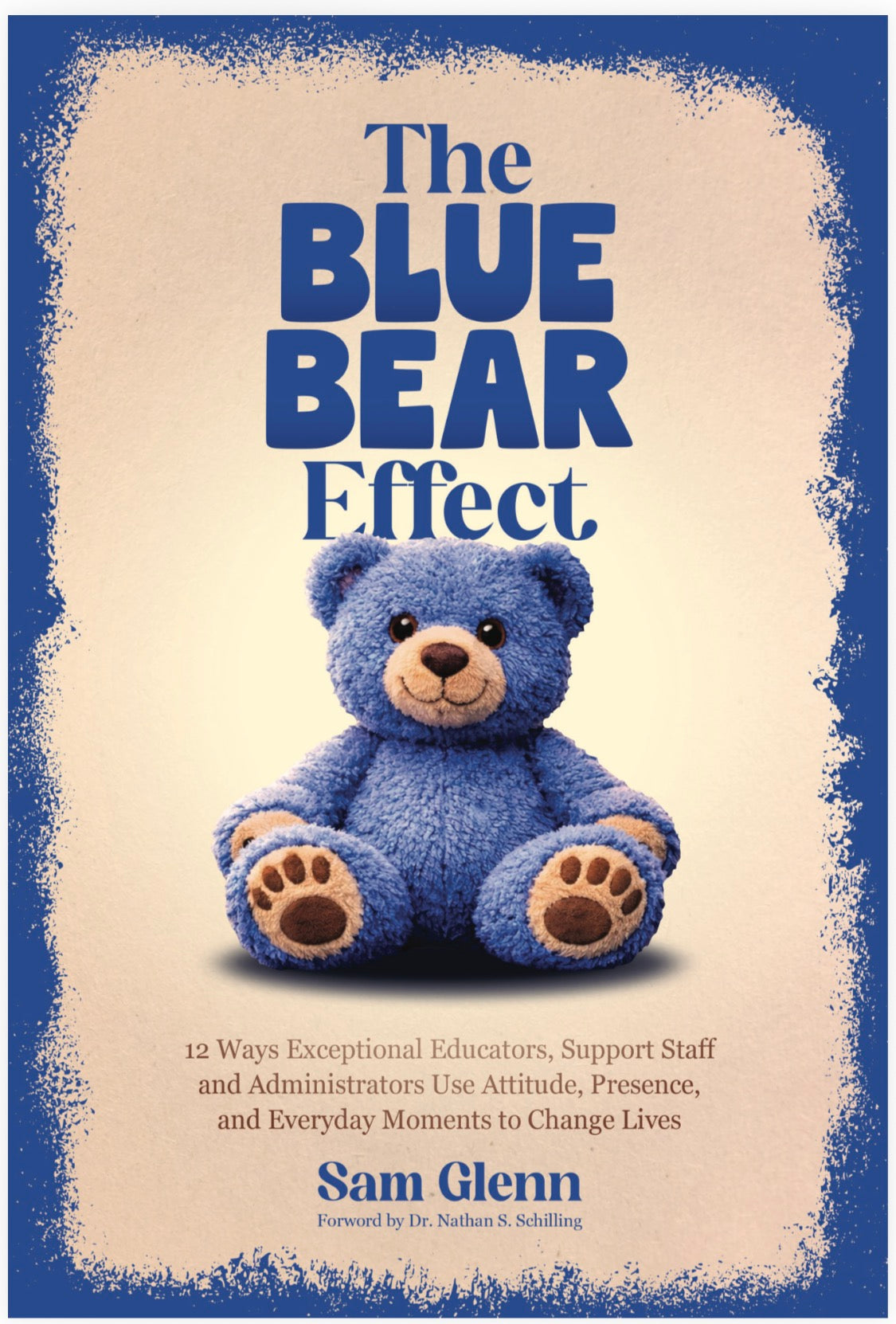 Bestseller! The Blue Bear Effect by Sam Glenn